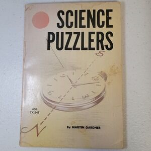 Science‎ Puzzlers Martin Gardner Scholastic TX 547 Vintage Paperback
